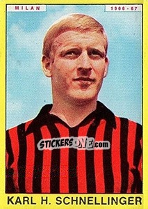 Sticker Karl Heinz Schnellinger - Calciatori 1966-1967 - Panini