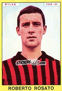 Sticker Roberto Rosato - Calciatori 1966-1967 - Panini