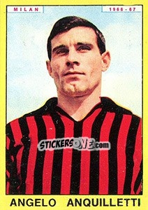 Cromo Angelo Anquilletti - Calciatori 1966-1967 - Panini