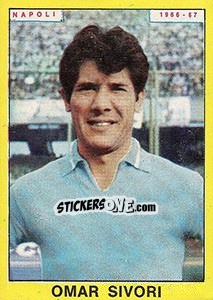 Figurina Omar Sivori - Calciatori 1966-1967 - Panini