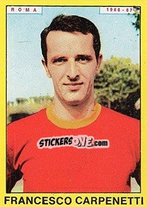 Figurina Francesco Carpenetti - Calciatori 1966-1967 - Panini