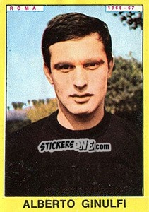 Cromo Alberto Ginulfi - Calciatori 1966-1967 - Panini