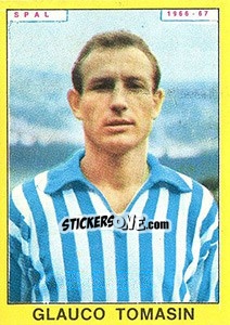 Figurina Glaucio Tomasin - Calciatori 1966-1967 - Panini