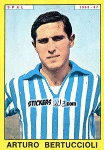 Sticker Arturo Bertuccioli - Calciatori 1966-1967 - Panini