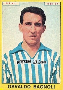 Figurina Osvaldo Bagnoli - Calciatori 1966-1967 - Panini