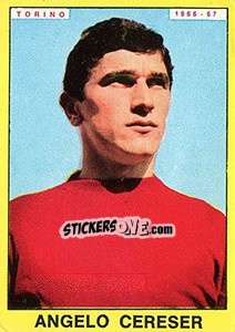 Cromo Angelo Cereser - Calciatori 1966-1967 - Panini