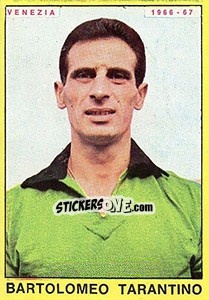 Sticker Bartolomeo Tarantino - Calciatori 1966-1967 - Panini