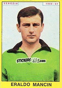 Sticker Eraldo Mancin - Calciatori 1966-1967 n. 294 - Panini
