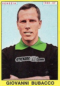 Sticker Giovanni Bubacco - Calciatori 1966-1967 n. 303 - Panini