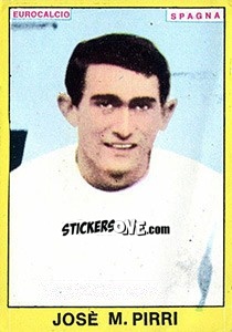 Sticker Jose M. Pirri - Calciatori 1966-1967 - Panini