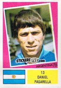 Sticker Daniel Pasarella - Argentina 78 n. 13 - Ageducatifs