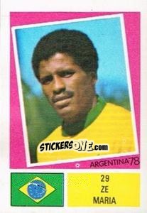 Sticker Ze Maria - Argentina 78 n. 29 - Ageducatifs