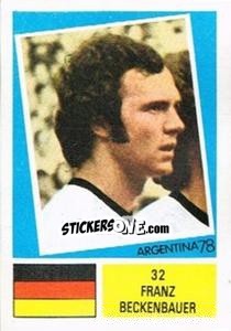 Cromo Franz Beckenbauer - Argentina 78 - Ageducatifs