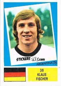 Sticker Klaus Fischer - Argentina 78 - Ageducatifs