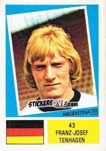 Sticker Franz-Josef Tenhagen - Argentina 78 - Ageducatifs