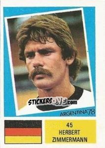 Sticker Herbert Zimmermann - Argentina 78 n. 45 - Ageducatifs