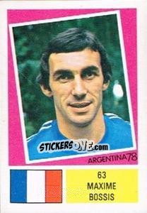 Sticker Maxime Bossis - Argentina 78 n. 63 - Ageducatifs