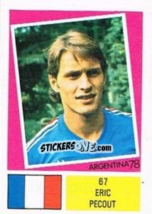 Sticker Eric Pecout - Argentina 78 n. 67 - Ageducatifs