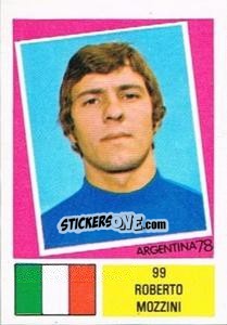 Cromo Roberto Mozzini - Argentina 78 n. 99 - Ageducatifs