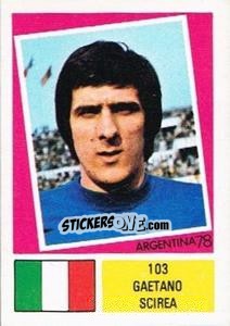 Sticker Gaetano Scirea - Argentina 78 n. 103 - Ageducatifs
