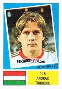 Sticker Andras Torocsik - Argentina 78 n. 116 - Ageducatifs