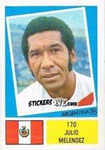 Sticker Julio Melendez - Argentina 78 n. 170 - Ageducatifs