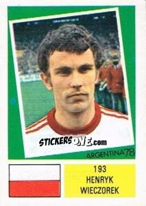 Sticker Henryk Wieczorek - Argentina 78 n. 193 - Ageducatifs