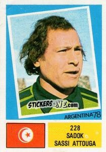 Sticker Sadok Sassi Attouga - Argentina 78 n. 228 - Ageducatifs