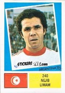 Sticker Nejib Limam - Argentina 78 n. 240 - Ageducatifs