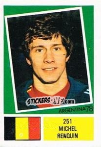 Sticker Michel Renquin - Argentina 78 n. 251 - Ageducatifs