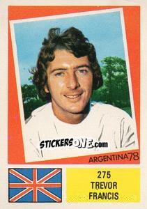 Sticker Trevor Francis - Argentina 78 n. 275 - Ageducatifs