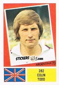 Sticker Colin Todd - Argentina 78 n. 282 - Ageducatifs