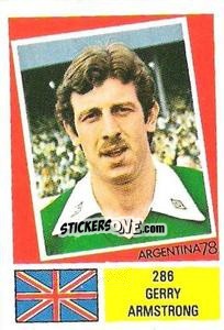 Sticker Gerry Armstrong - Argentina 78 n. 286 - Ageducatifs