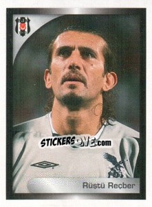 Sticker Rüştü Reçber - Turkcell Süper Lig 2008-2009 n. 49 - Panini
