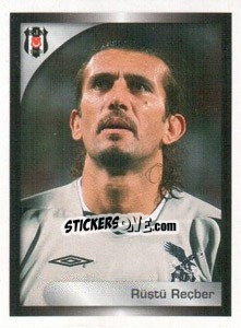 Cromo Rüştü Reçber - Turkcell Süper Lig 2008-2009 - Panini