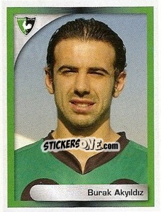 Cromo Burak Akyildiz - Turkcell Süper Lig 2008-2009 - Panini