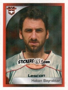 Sticker Hakan Bayraktar - Turkcell Süper Lig 2008-2009 - Panini