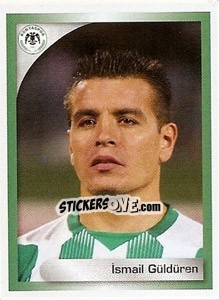 Cromo Ismail Güldüren - Turkcell Süper Lig 2008-2009 - Panini