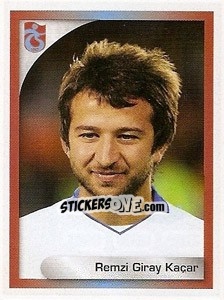 Sticker Remzi Giray Kaçar - Turkcell Süper Lig 2008-2009 - Panini