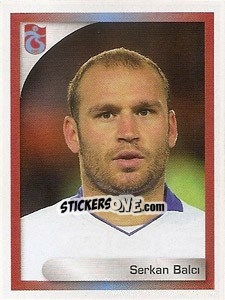 Sticker Serkan Balci - Turkcell Süper Lig 2008-2009 n. 395 - Panini