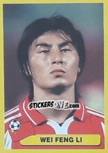 Sticker Wei Feng Li - Mundial Korea Japòn 2002 - Navarrete