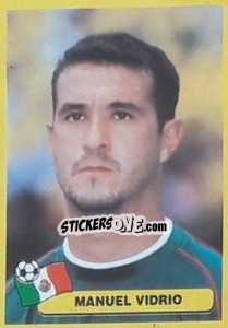 Sticker Manuel Vidrio - Mundial Korea Japòn 2002 - Navarrete