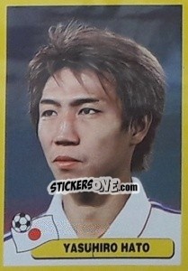 Sticker Yasuhiro Hato - Mundial Korea Japòn 2002 - Navarrete