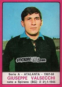 Cromo Giuseppe Valsecchi - Calciatori 1967-1968 - Panini