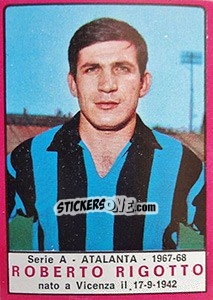 Cromo Roberto Rigotto - Calciatori 1967-1968 - Panini