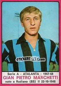 Figurina Gian Pietro Marchetti - Calciatori 1967-1968 - Panini