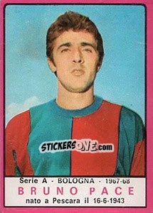 Sticker Bruno Pace - Calciatori 1967-1968 - Panini