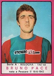 Sticker Bruno Pace - Calciatori 1967-1968 n. 27 - Panini
