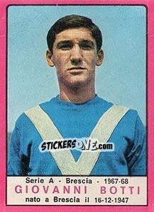 Figurina Giovanni Botti - Calciatori 1967-1968 - Panini