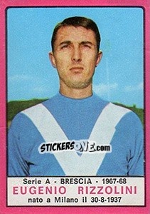 Cromo Eugenio Rizzolini - Calciatori 1967-1968 - Panini